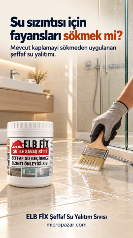 Elb Fix Şeffaf Su Yalıtım Sıvısı - Su Geçirmez Sızıntı Önleyici İzolasyon Malzemesi 1KG